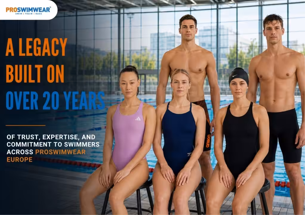 ProSwimwear 歐洲：20多年來，我們憑藉對游泳選手的信任、專業知識和承諾，鑄造了輝煌的傳承。